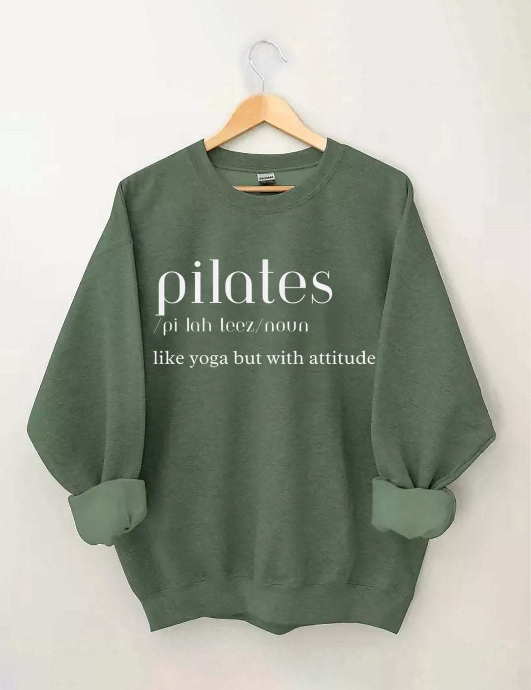 Pilates: Like Yoga But With an Attitude Sweatshirt
