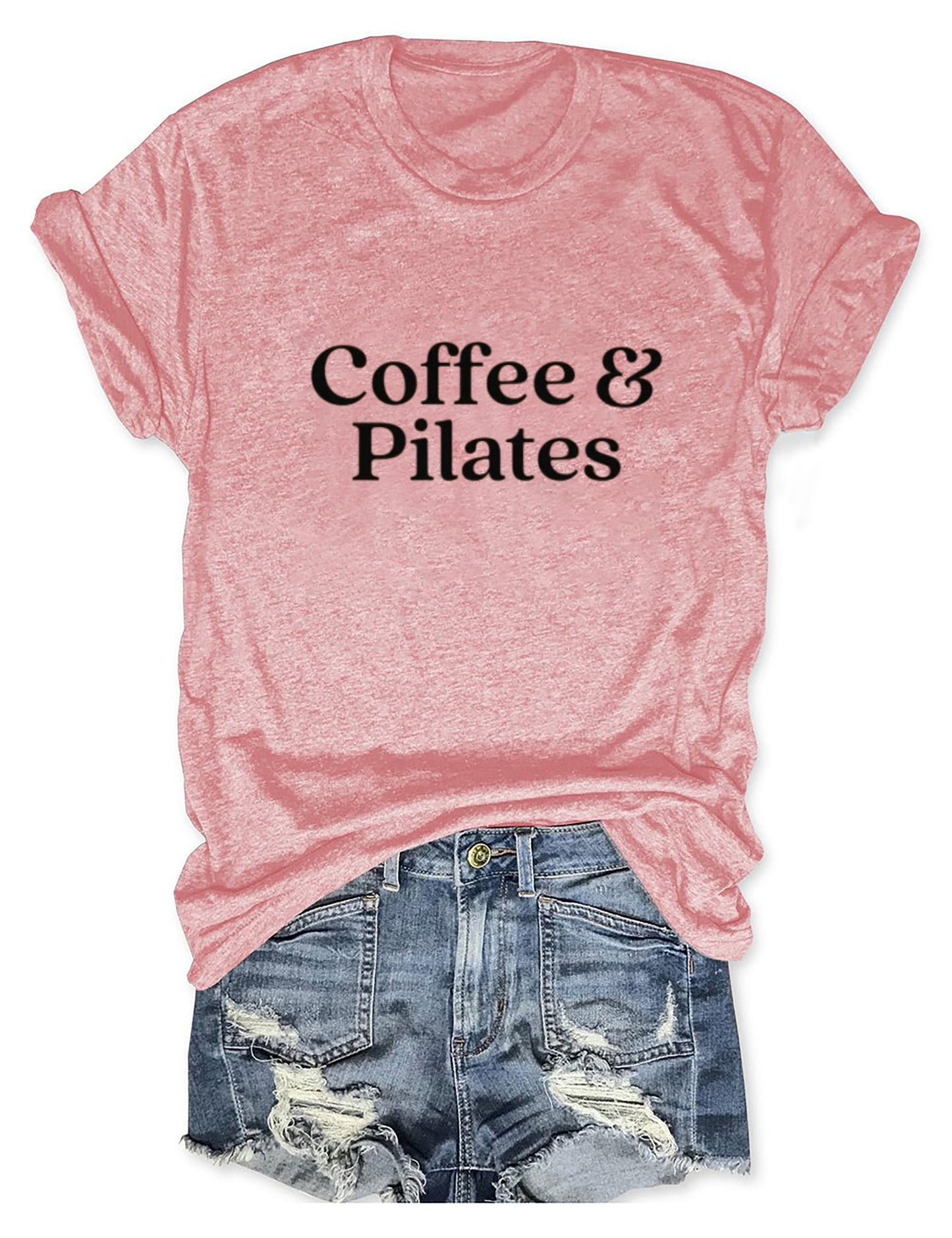 Coffee & Pilates t-shirt