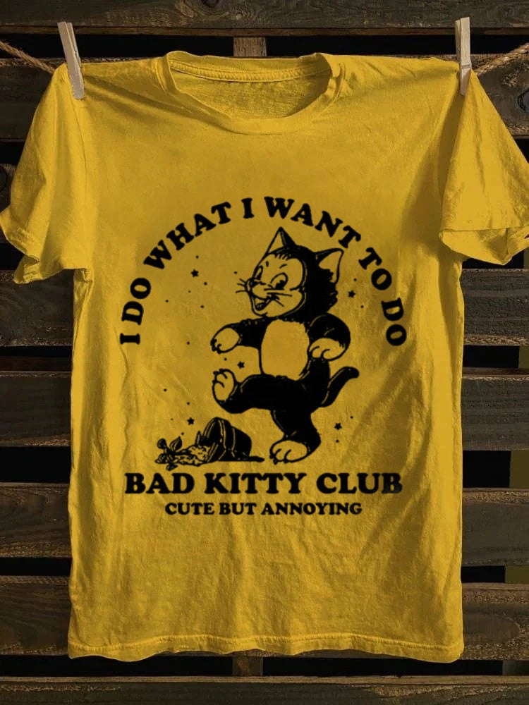 Retro Cartoon Bad Kitty Tee | ‘I Do What I Want’ Fun Vibe for Cat Lovers