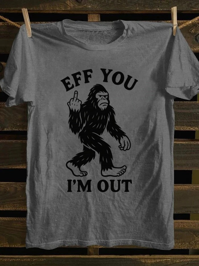 Retro Funny Bigfoot Graphic Tee - 'Eff You I'm Out' Design
