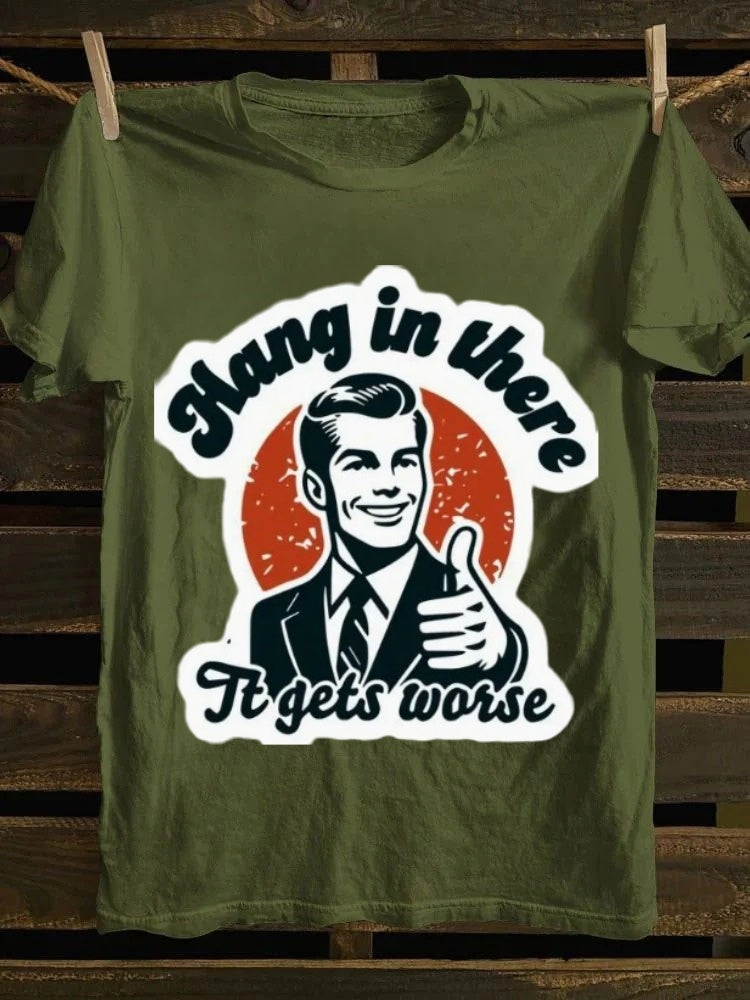 Retro satirical and humorous T-shirt - "Hold on, things will get worse" with an interesting pattern T-shirt