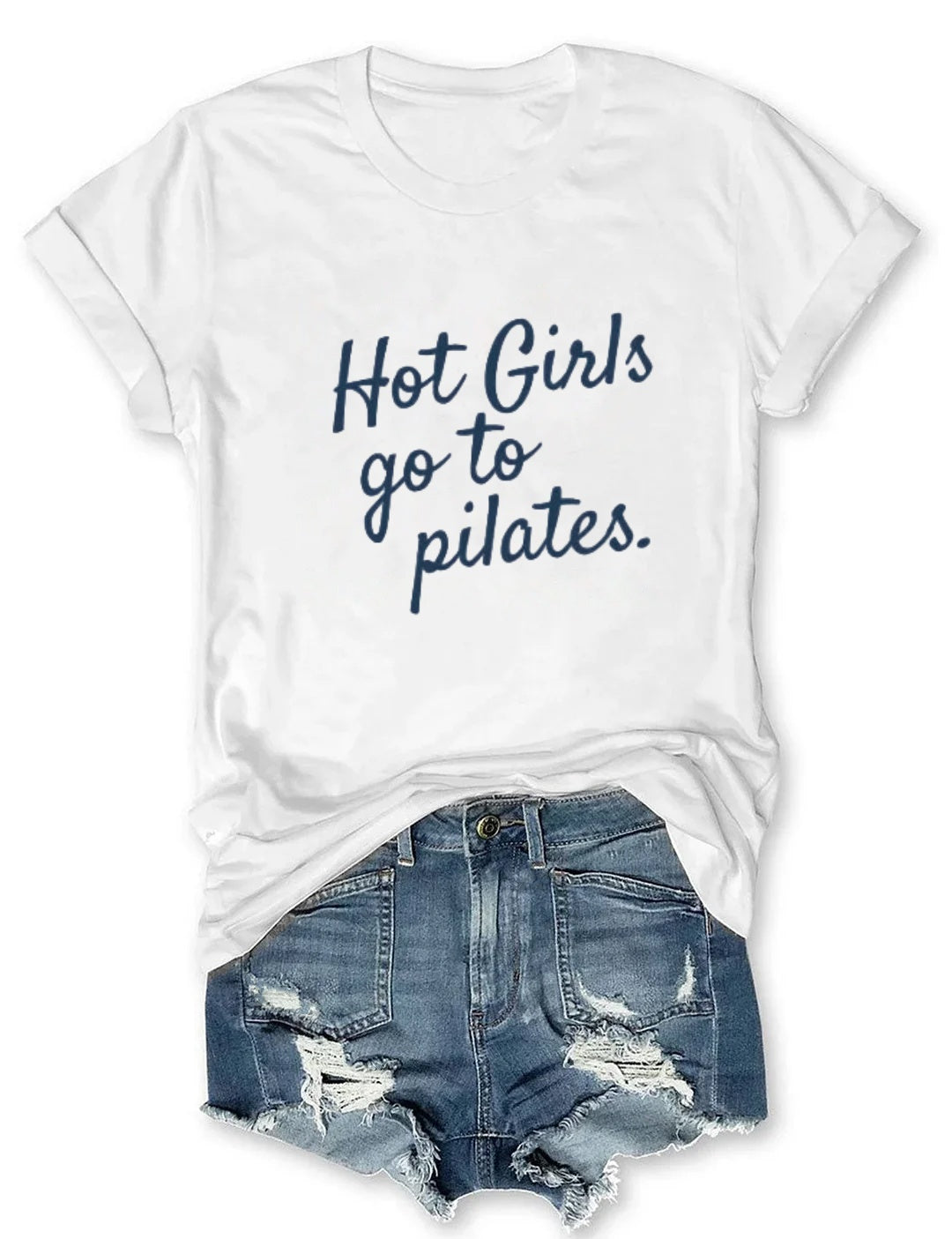 Hot Girls Go to Pilates t-shirt