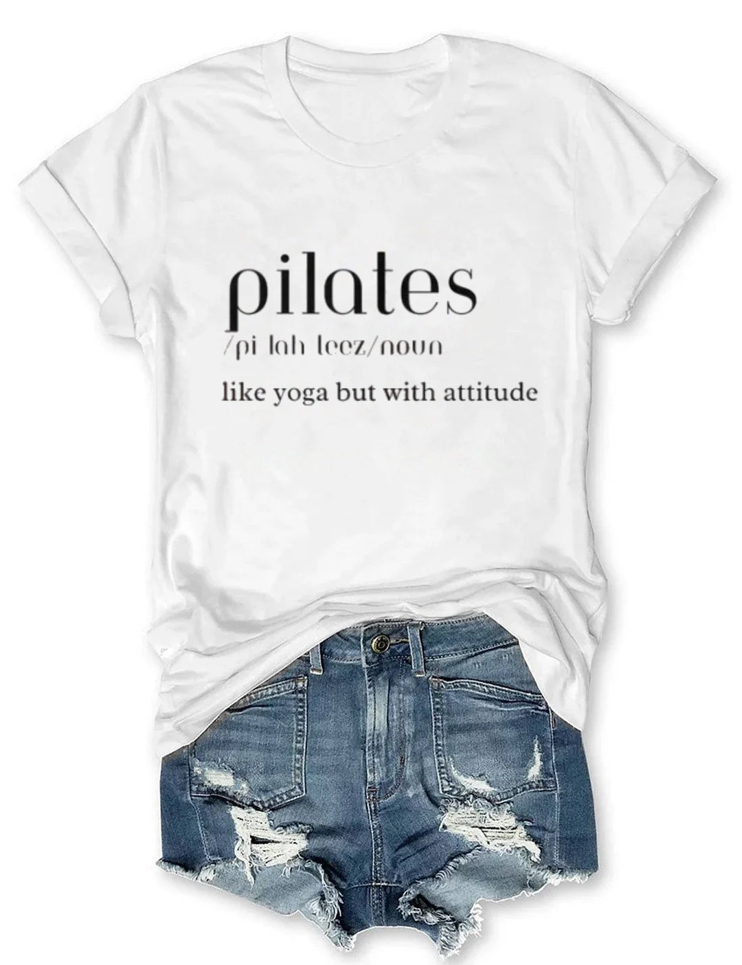 LifPilates: Like Yoga But With an Attitude t-shirt