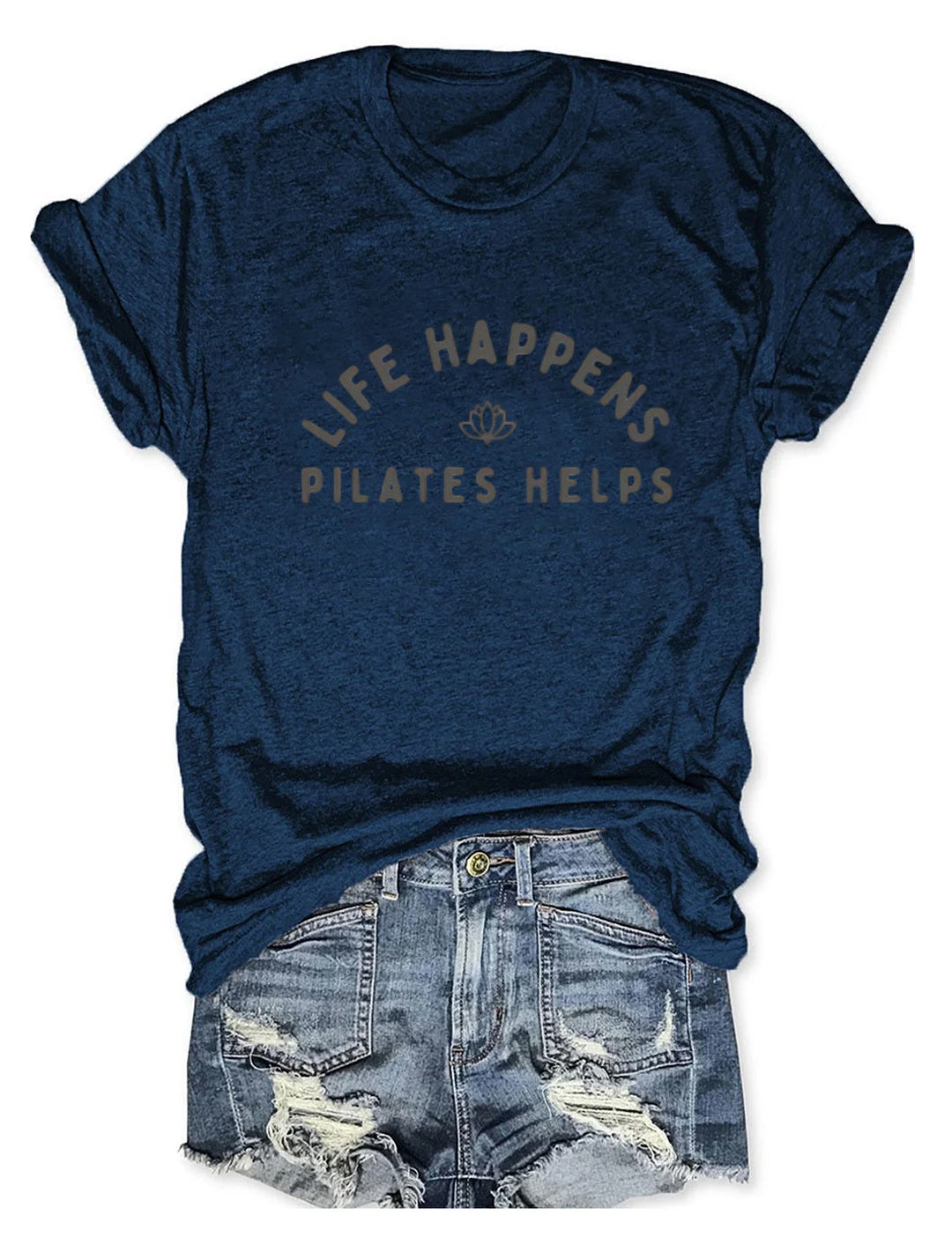Life Happens Pilates Helps t-shirt