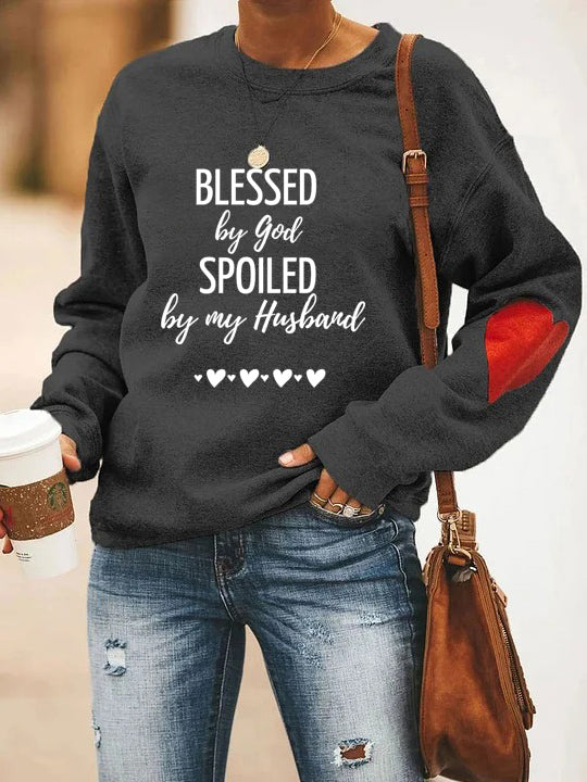 Blessed By God Spoiled By My Husband Sweatshirt