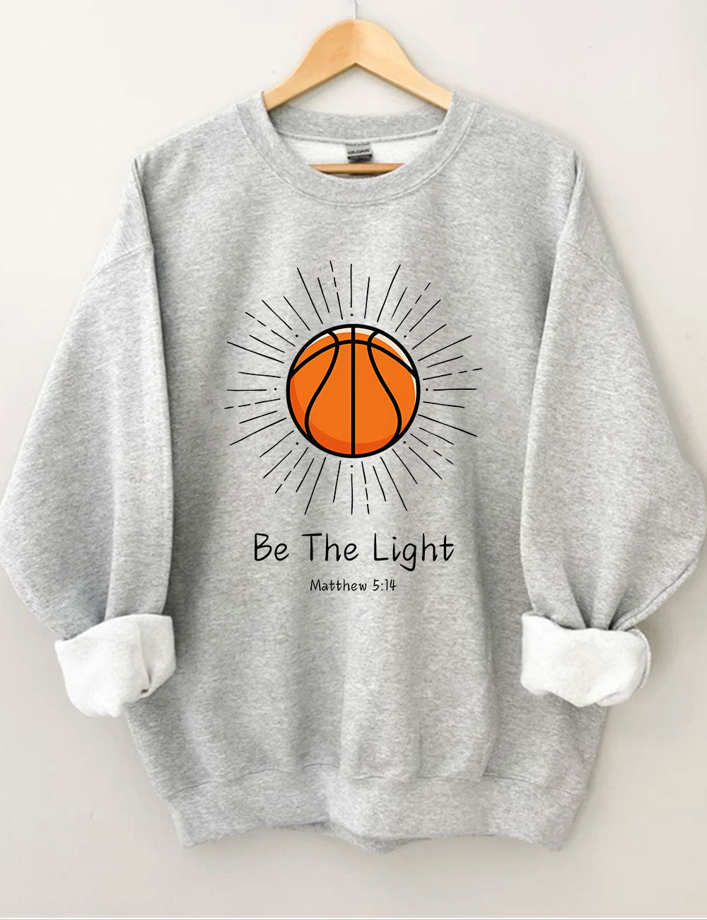 Be The Light Basketball Sweatshirt