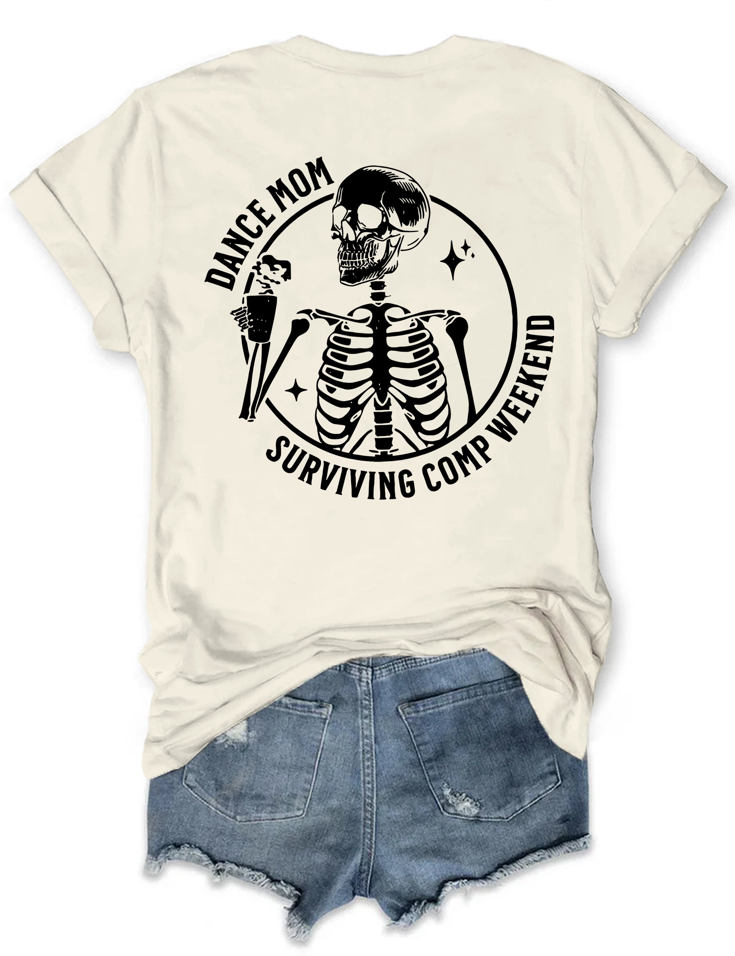 Funny Dance Mom Surviving Comp Weekend T-shirt