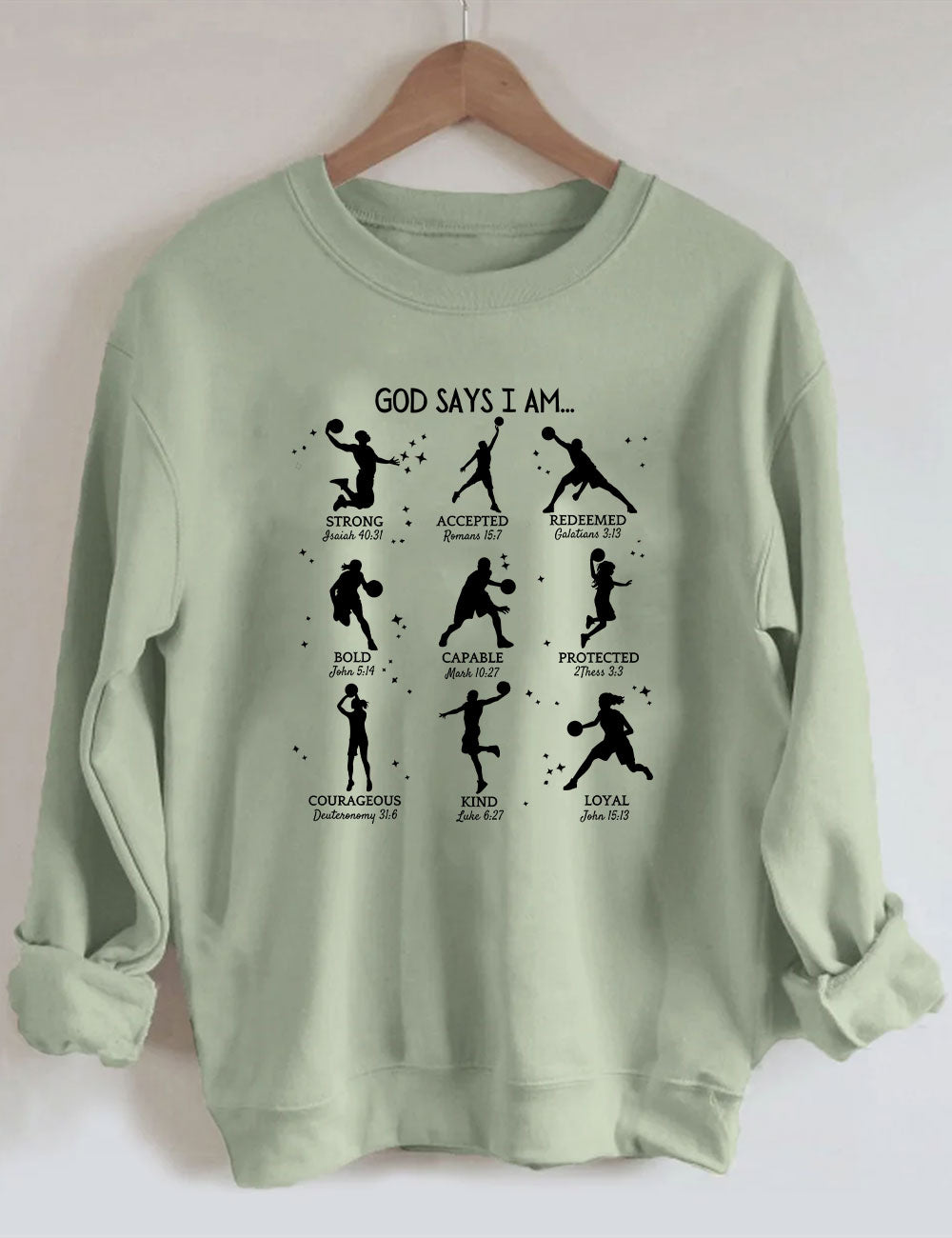 God Says I am Basketball Sweatshirt