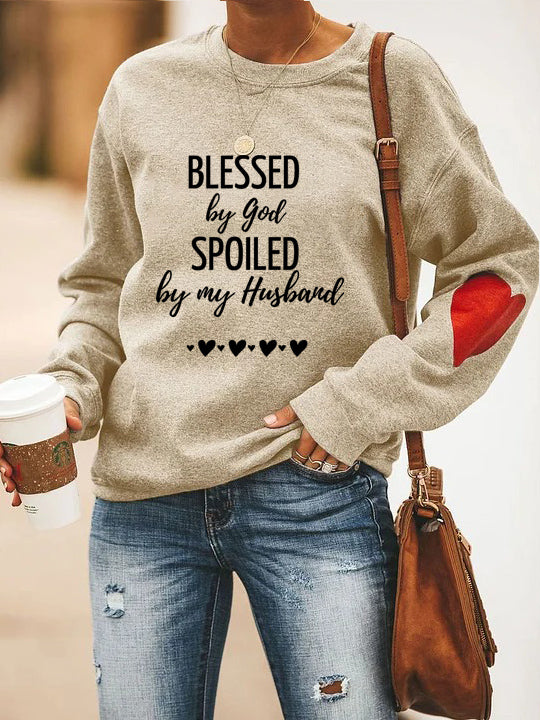 Blessed By God Spoiled By My Husband Sweatshirt