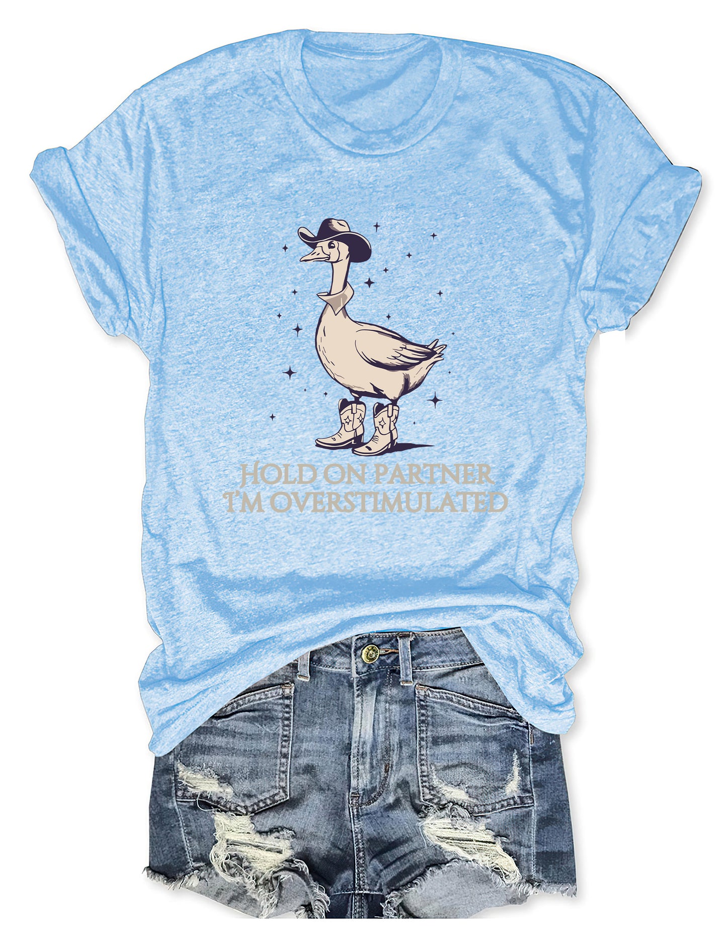 Hold On Partner Im Overstimulated T-shirt