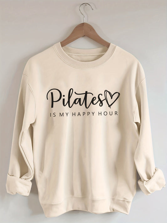 Pilates is My Happy Hour Sweatshirt