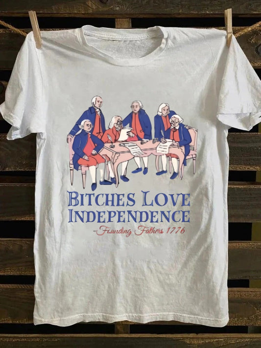 Bitches Love Independence T-shirt