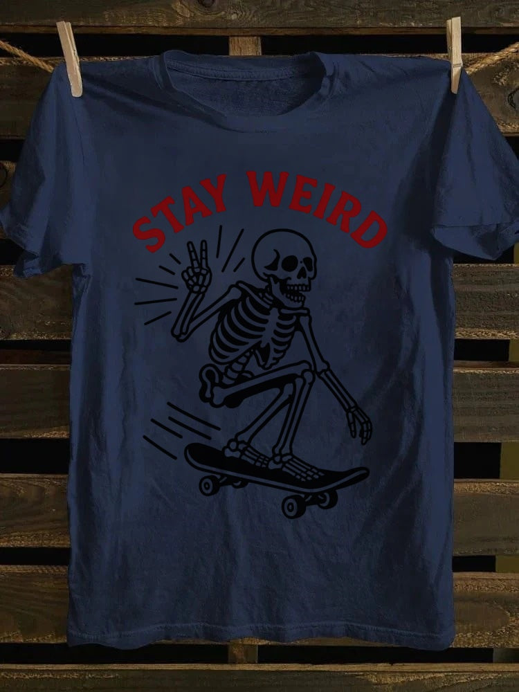 Retro“Stay Weird” Skeleton Skate Tee – Wear Your Weird & Wonderful Style