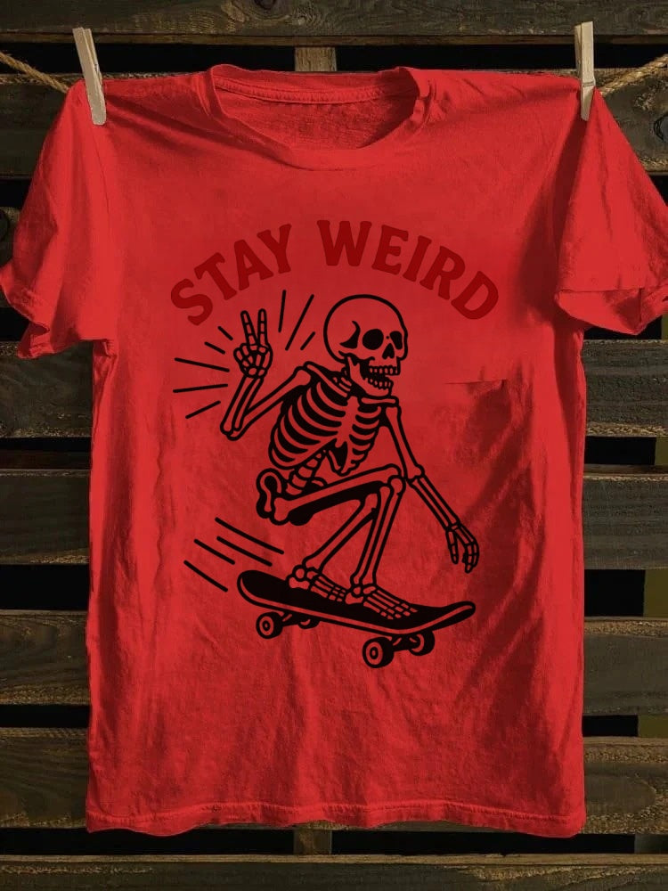Retro“Stay Weird” Skeleton Skate Tee – Wear Your Weird & Wonderful Style