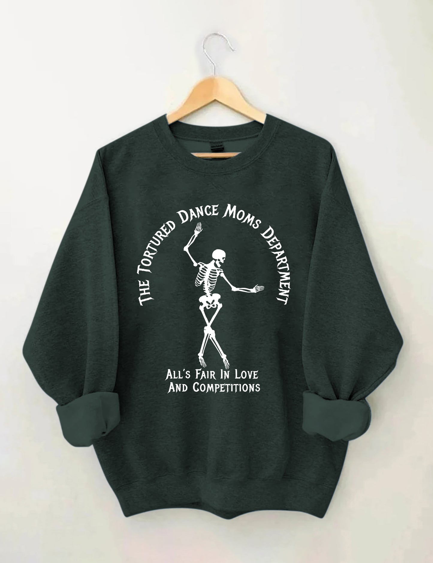 Tortured Dance Moms Department Sweatshirt