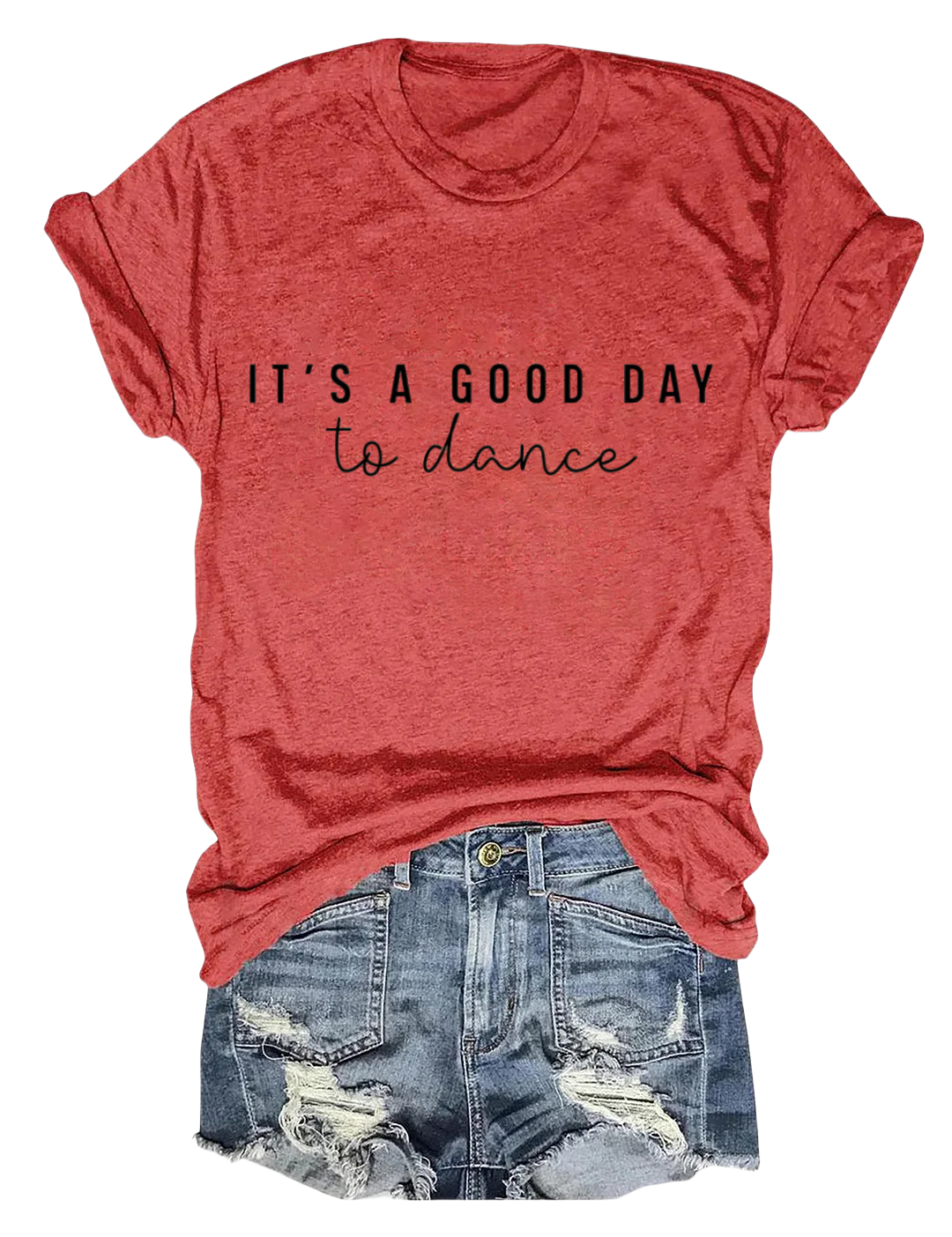 It's a good day to dance T-shirt