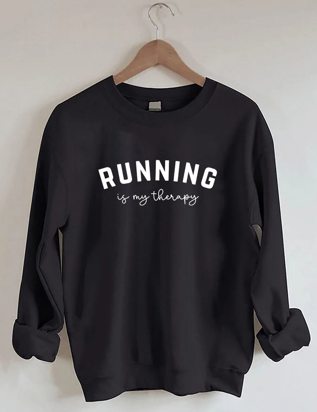 Running Is My Therapy Sweatshirt