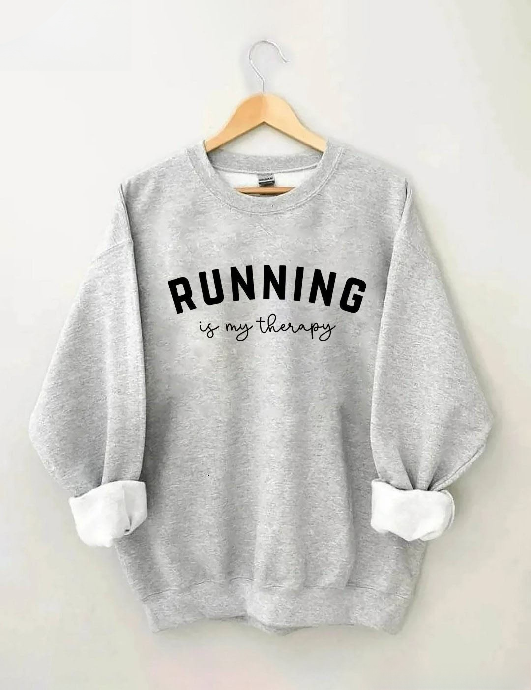 Running Is My Therapy Sweatshirt