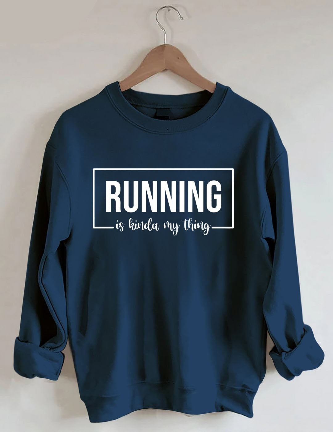 Running Is Kinda My Thing Sweatshirt