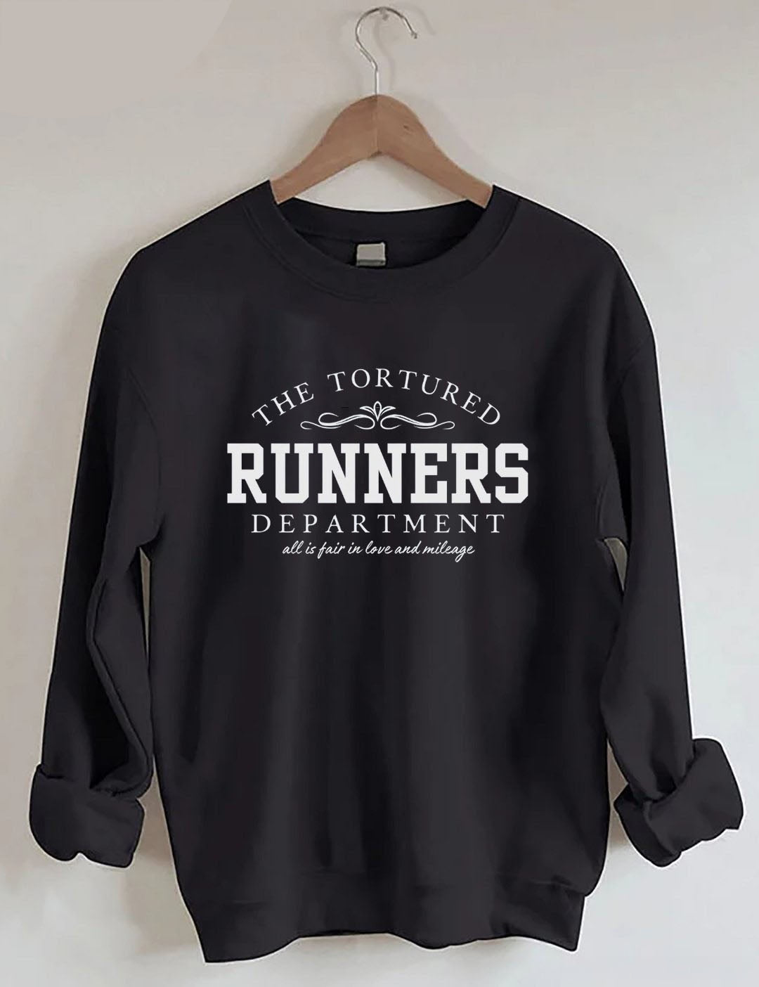 Tortured Runners Department Sweatshirt