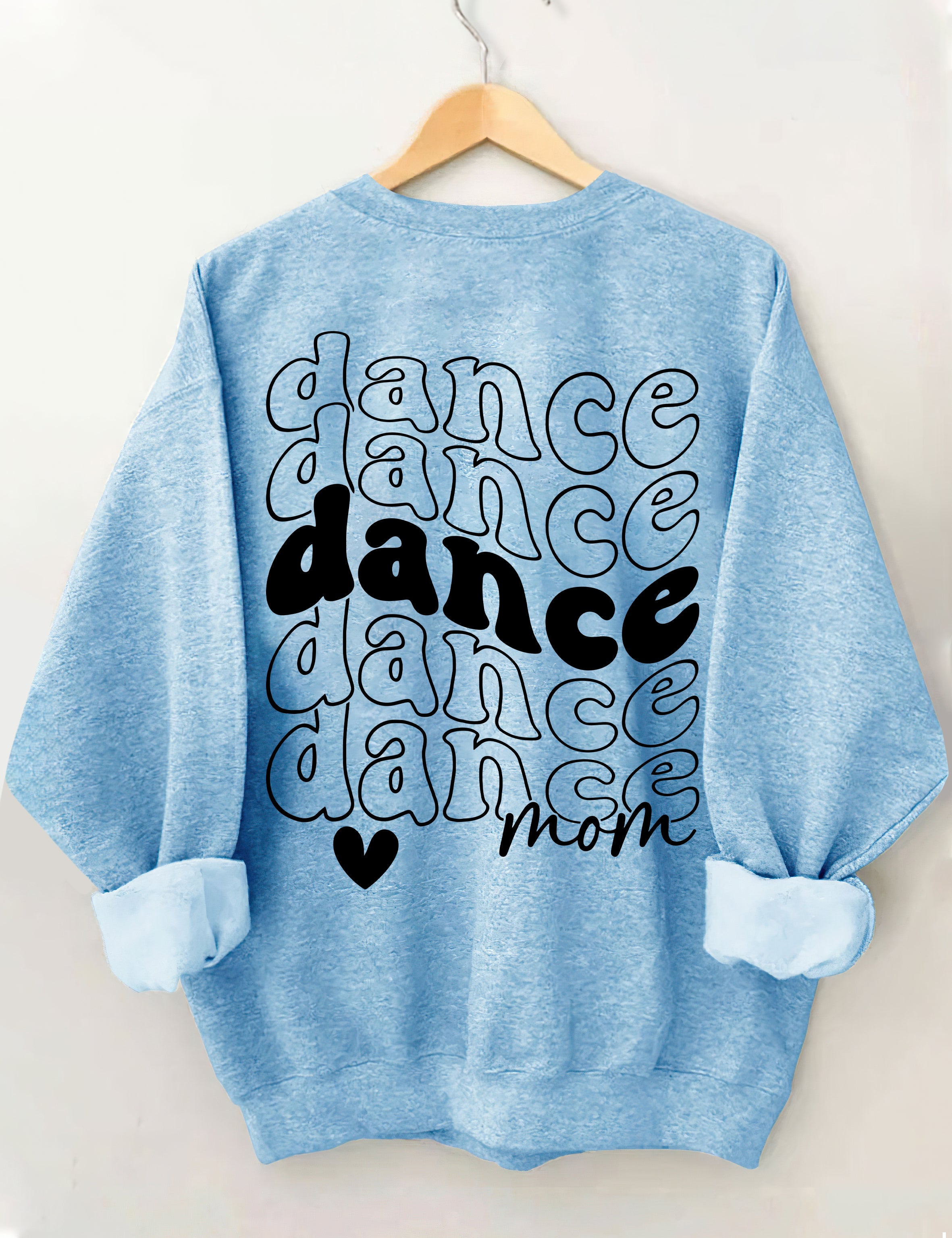 Proud Dance Mom Sweatshirt