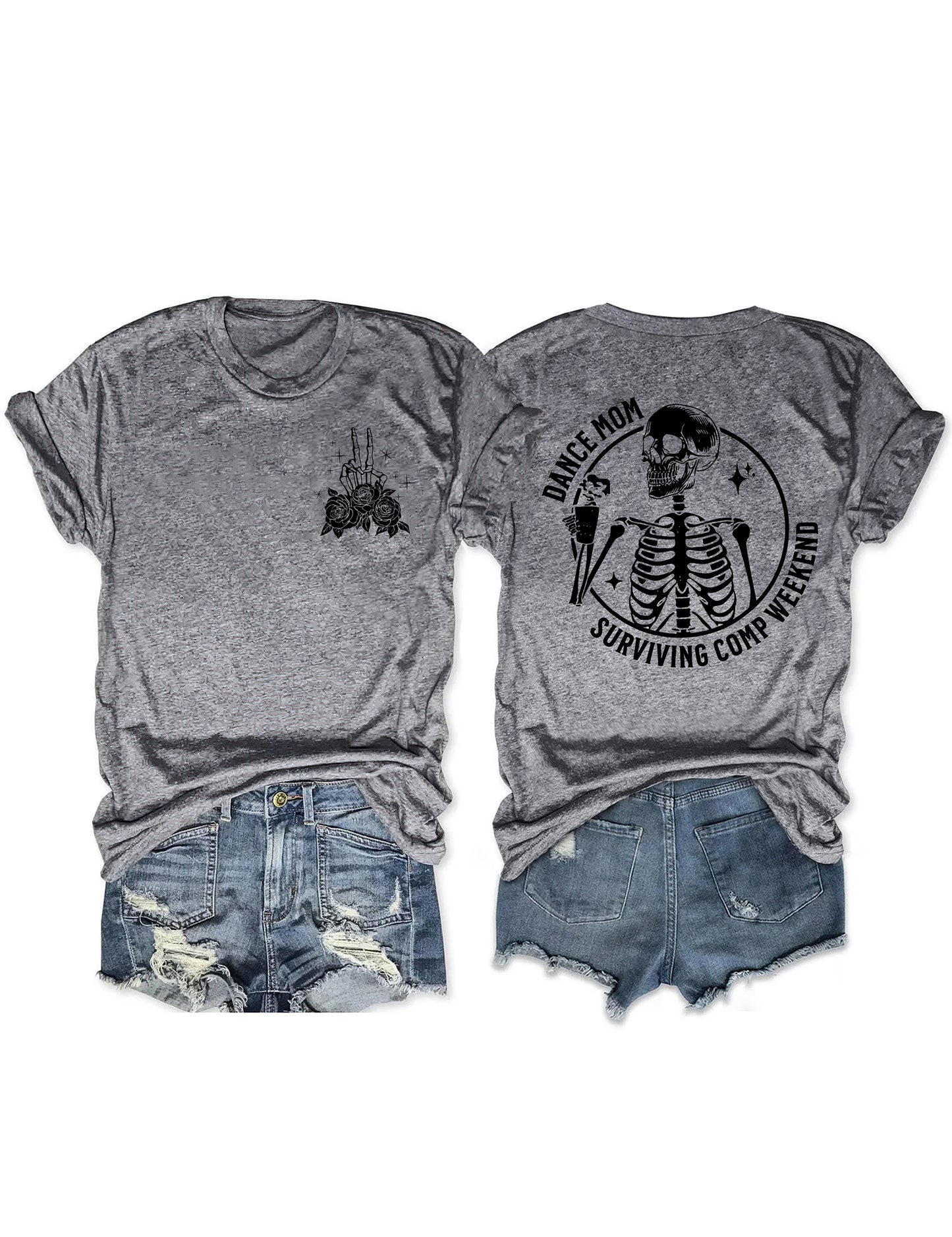 Funny Dance Mom Surviving Comp Weekend T-shirt