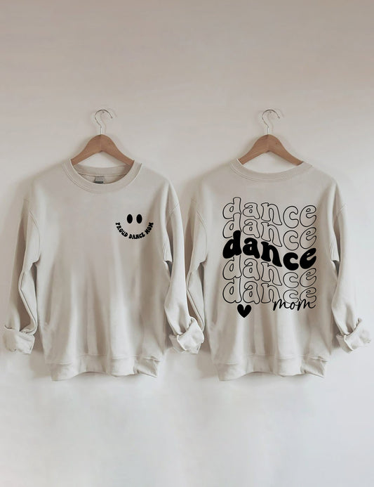Proud Dance Mom Sweatshirt