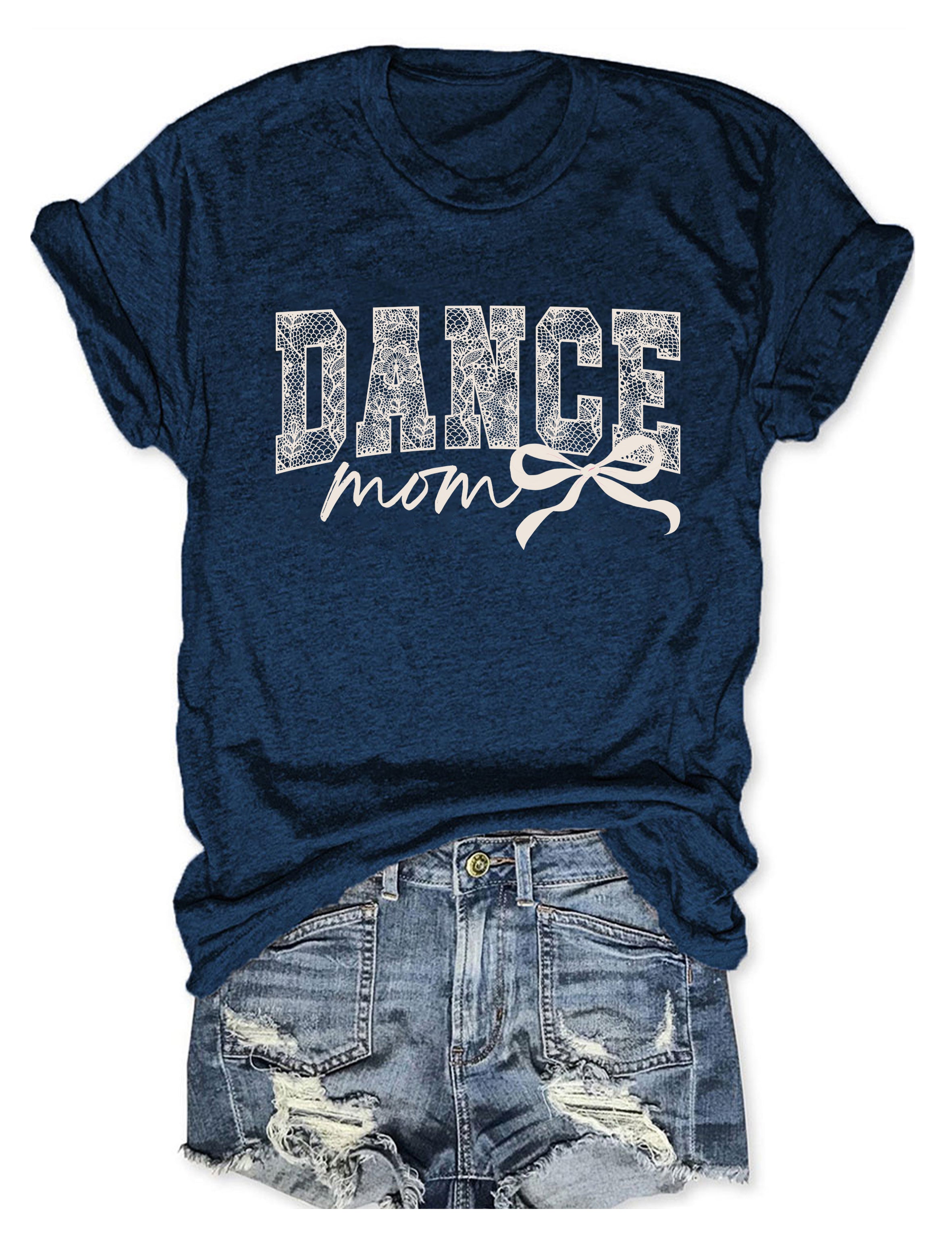Dance Mom Lace T-shirt