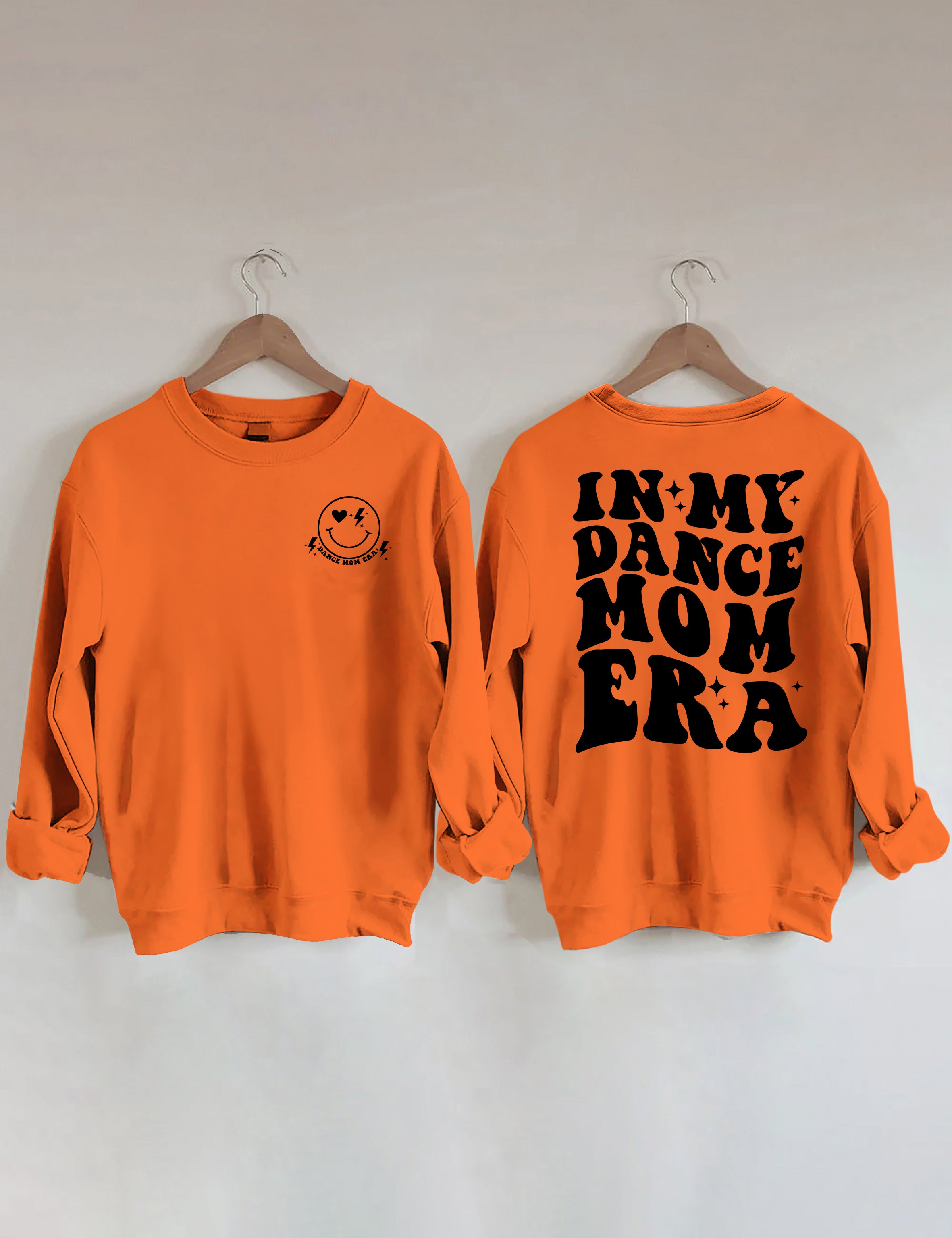 In My Dance Mom Era Sweatshirt