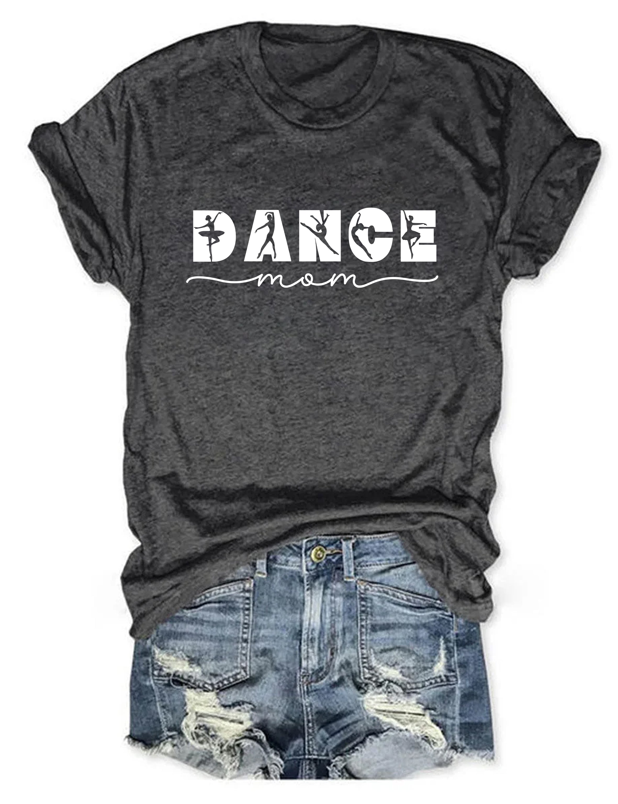Dance Mom T-shirt