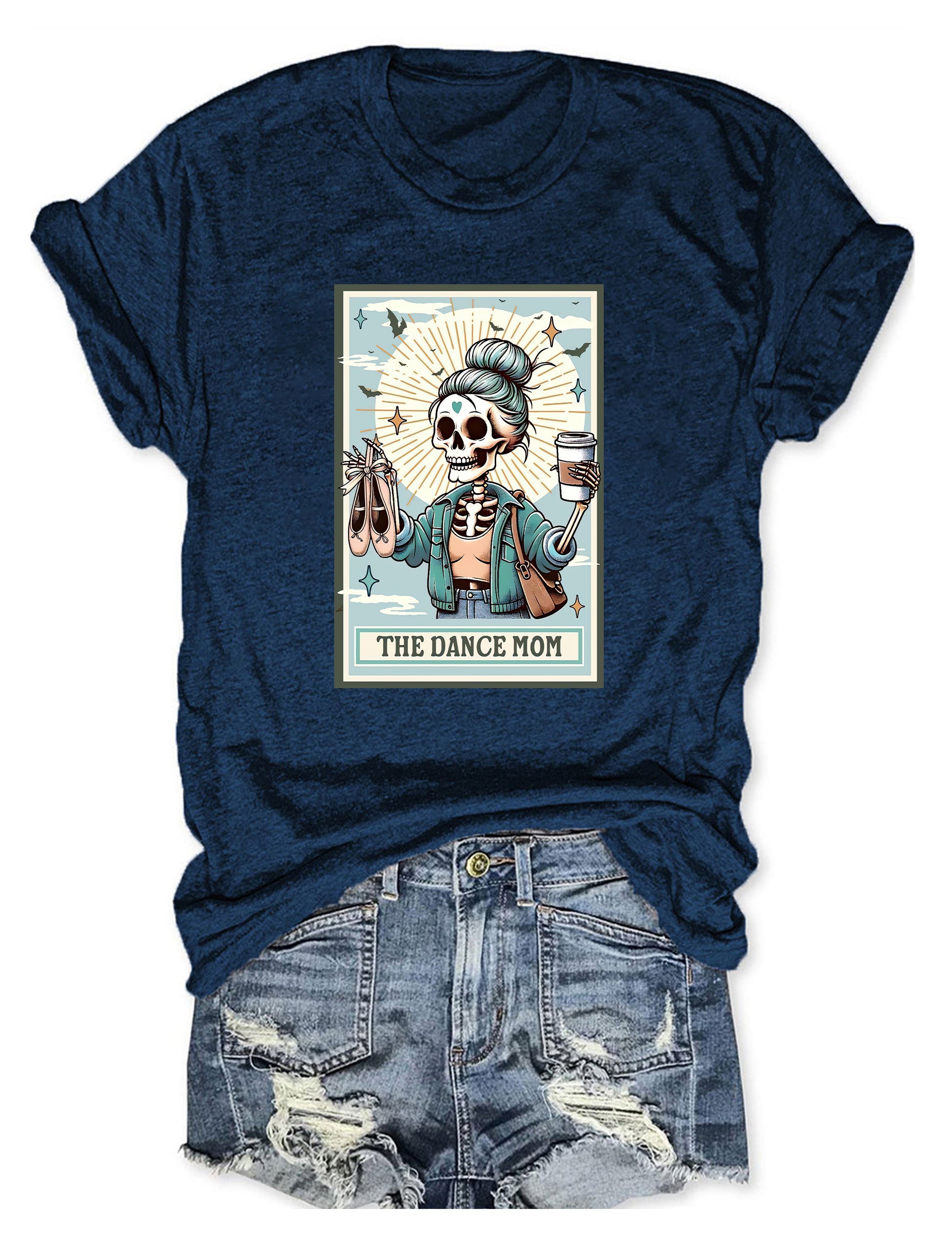 The Dance Mom Tarot Card T-shirt