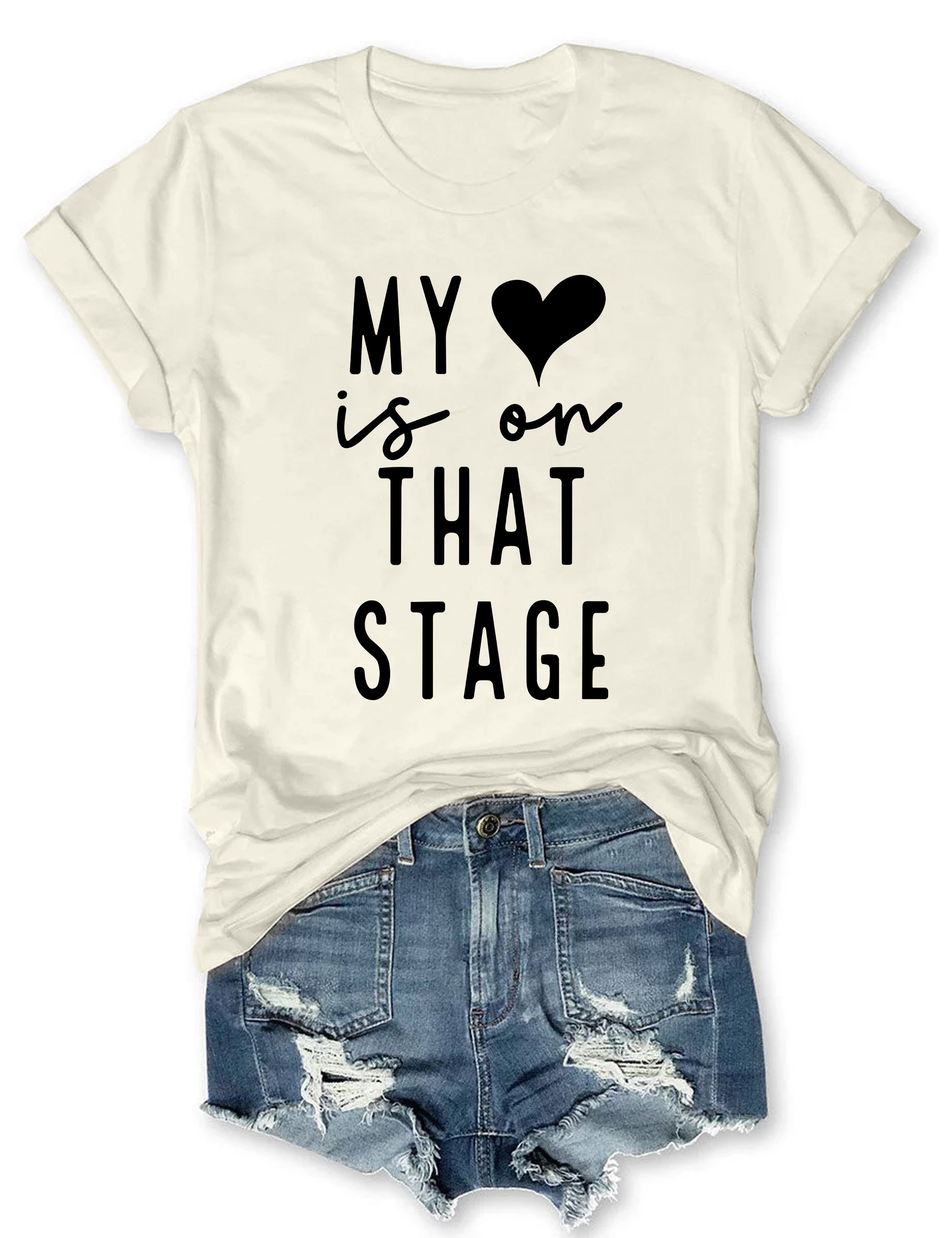 My Heart Is On That Stage Dance T-shirt