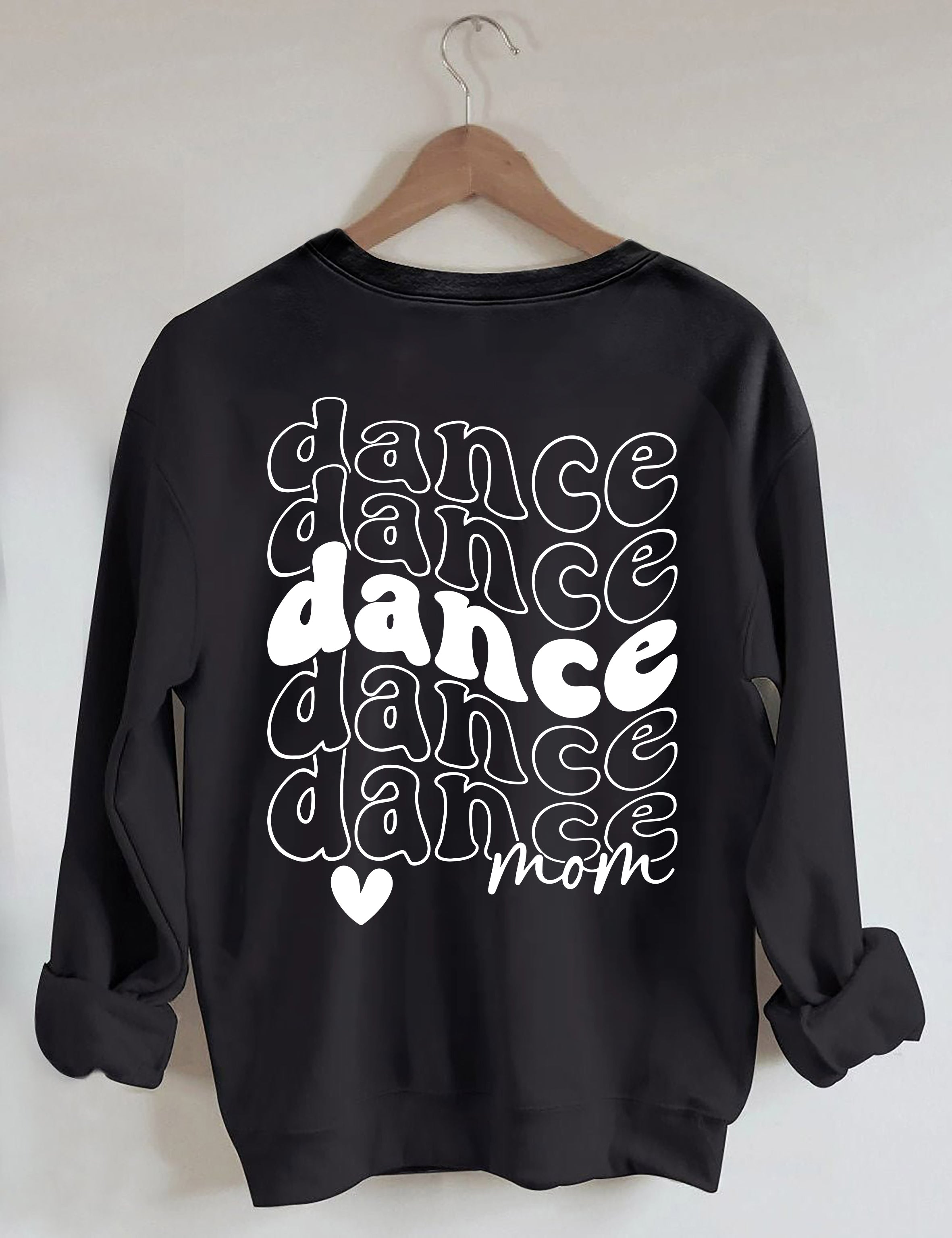 Proud Dance Mom Sweatshirt