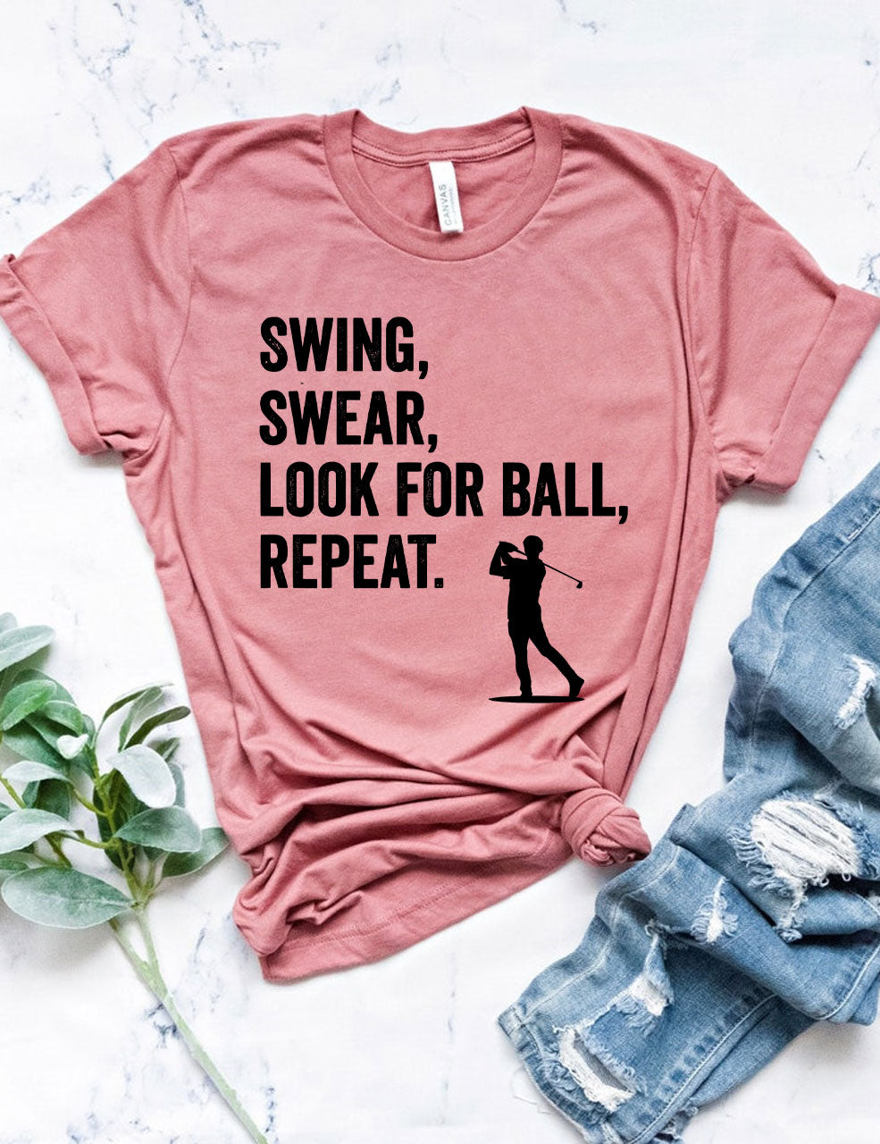 Swing, Swear, Look For Ball, Repeat Golf T-shirt