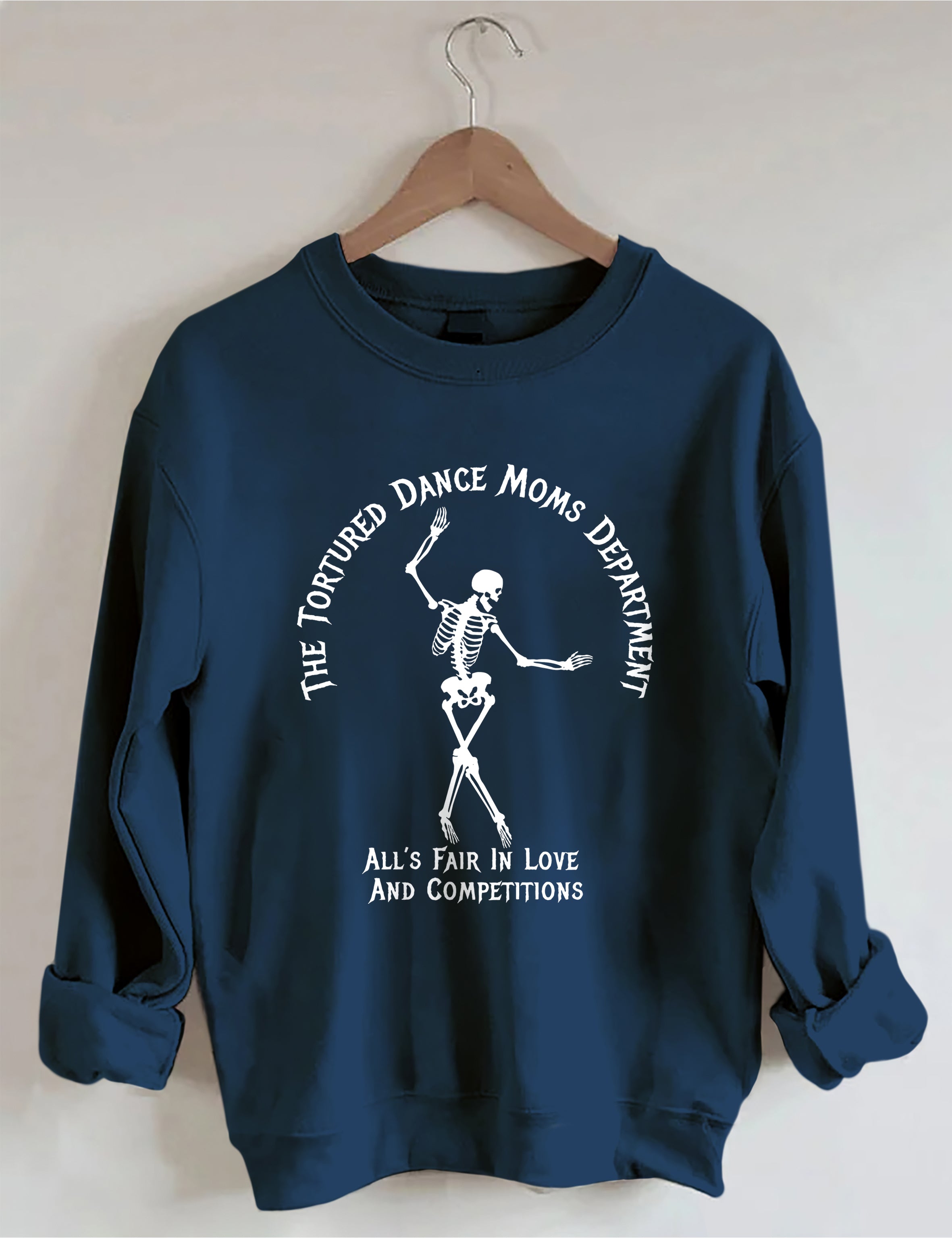 Tortured Dance Moms Department Sweatshirt