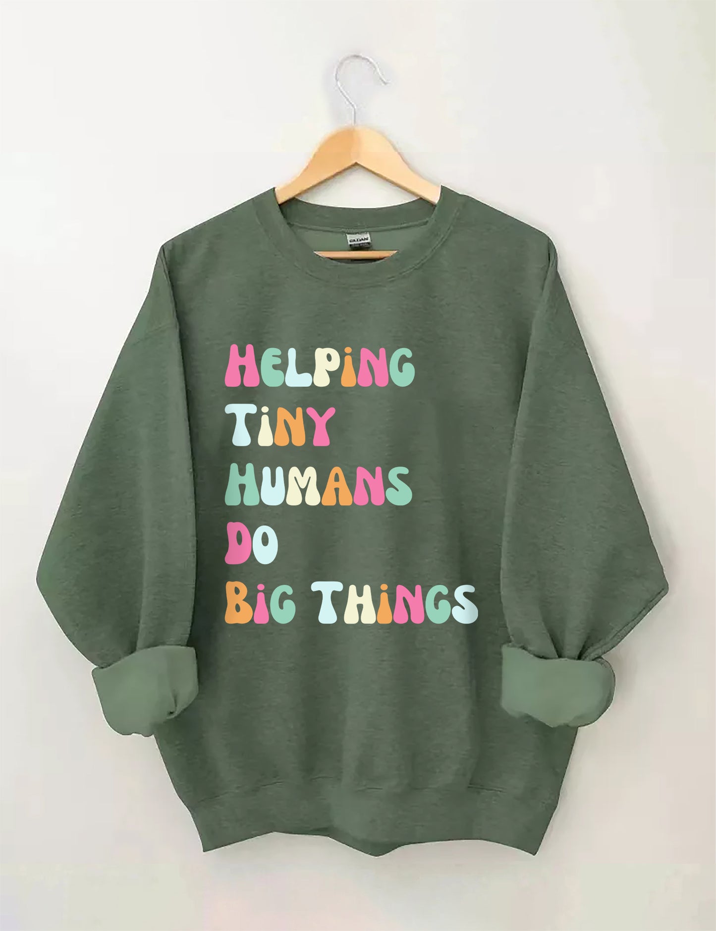 Helping Tiny Humans Do Big Things Sped Teacher Sweatshirt