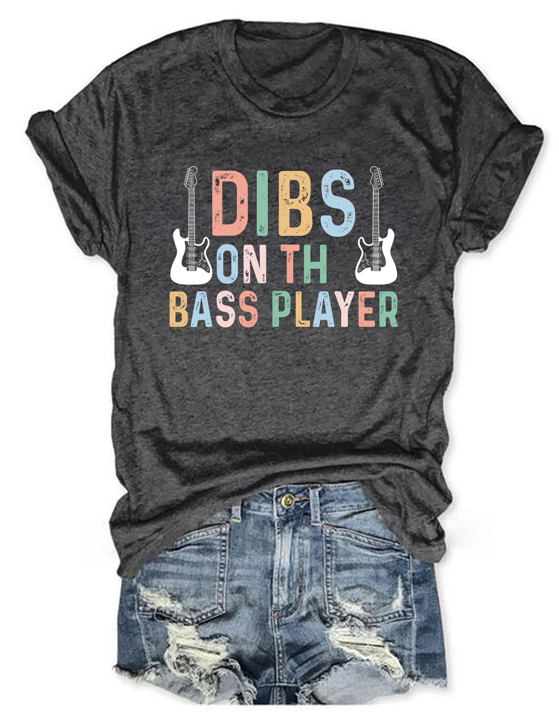 Dibs On The Bass Player dance T-shirt