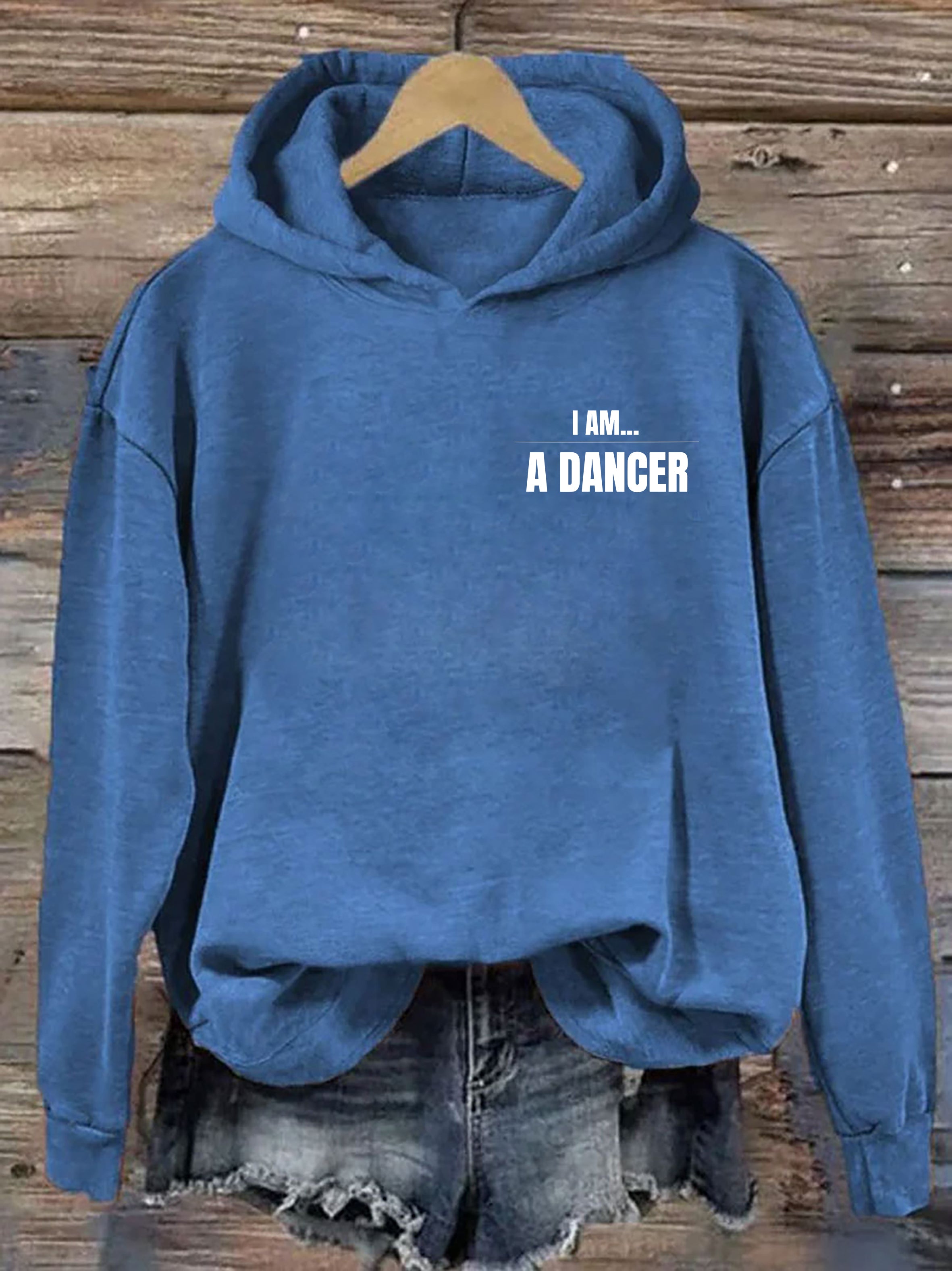 I Am A Dancer Hoodie