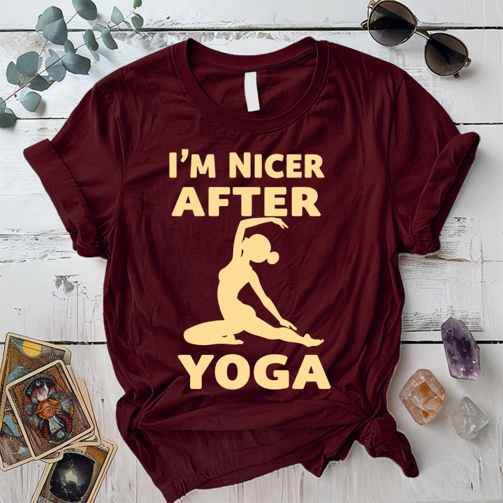 I'm Nicer After Yoga T-Shirt