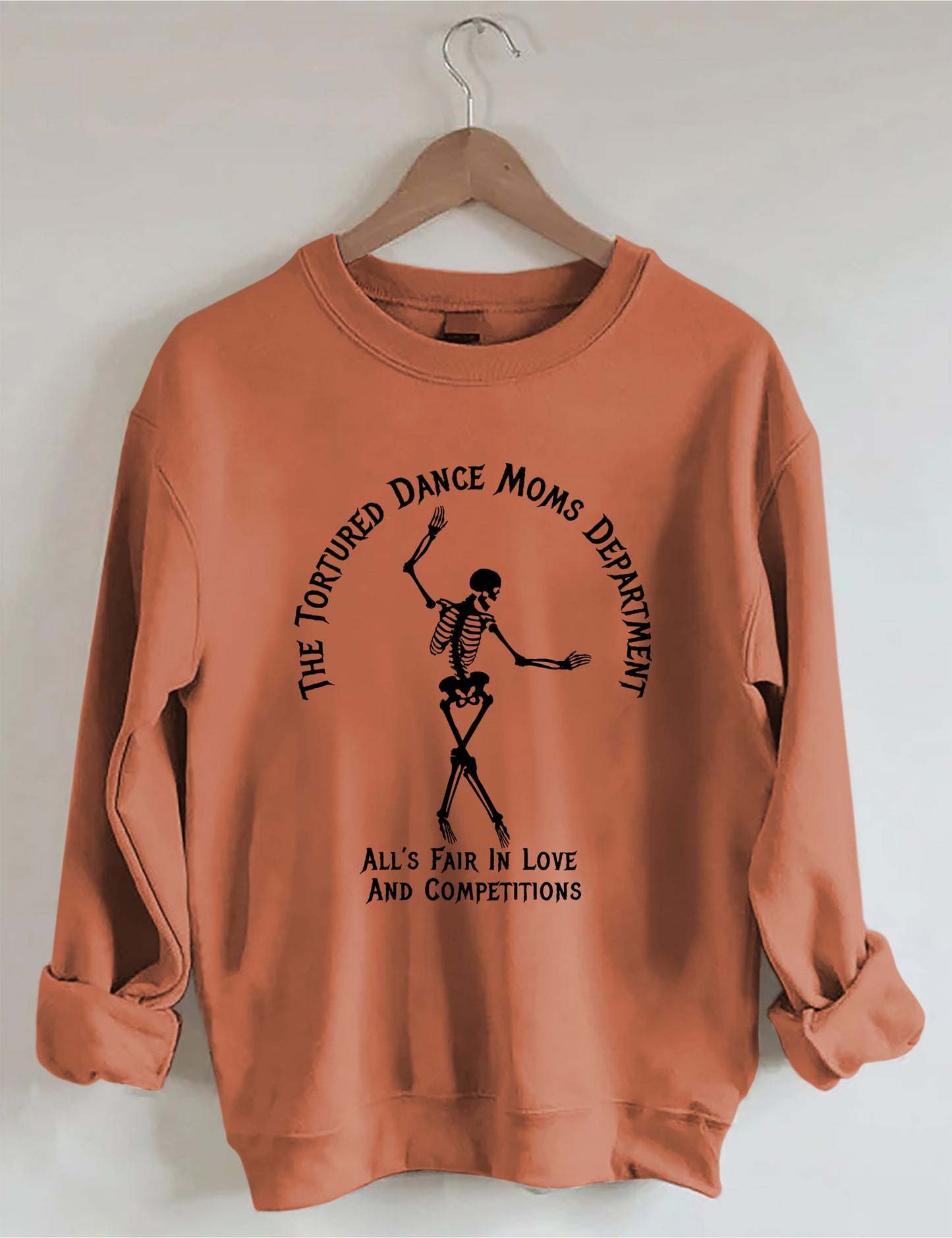 Tortured Dance Moms Department Sweatshirt