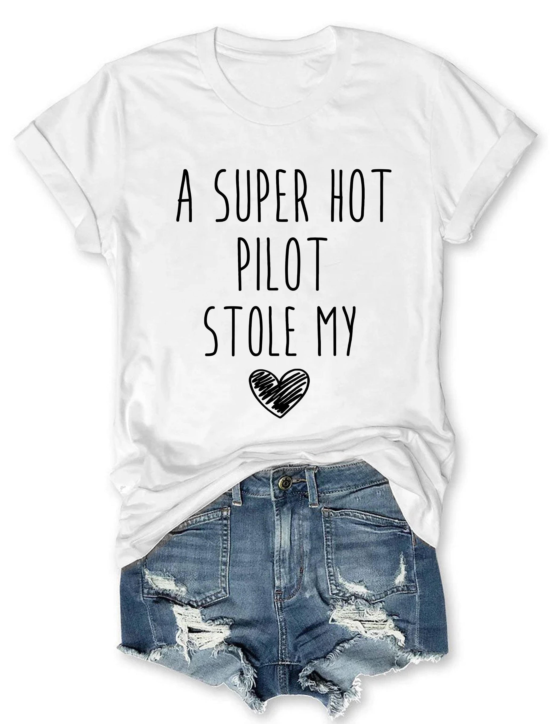 A Super Hot Pilot Stole My Heart T-shirt dance