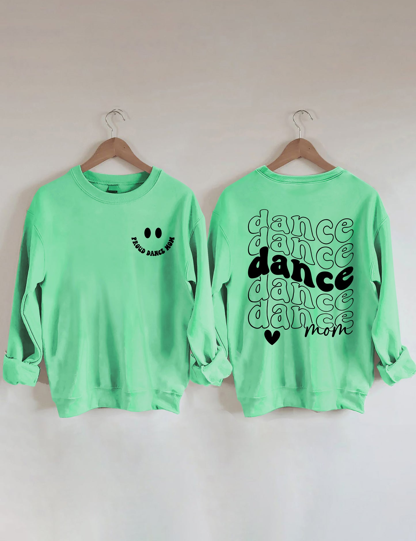 Proud Dance Mom Sweatshirt
