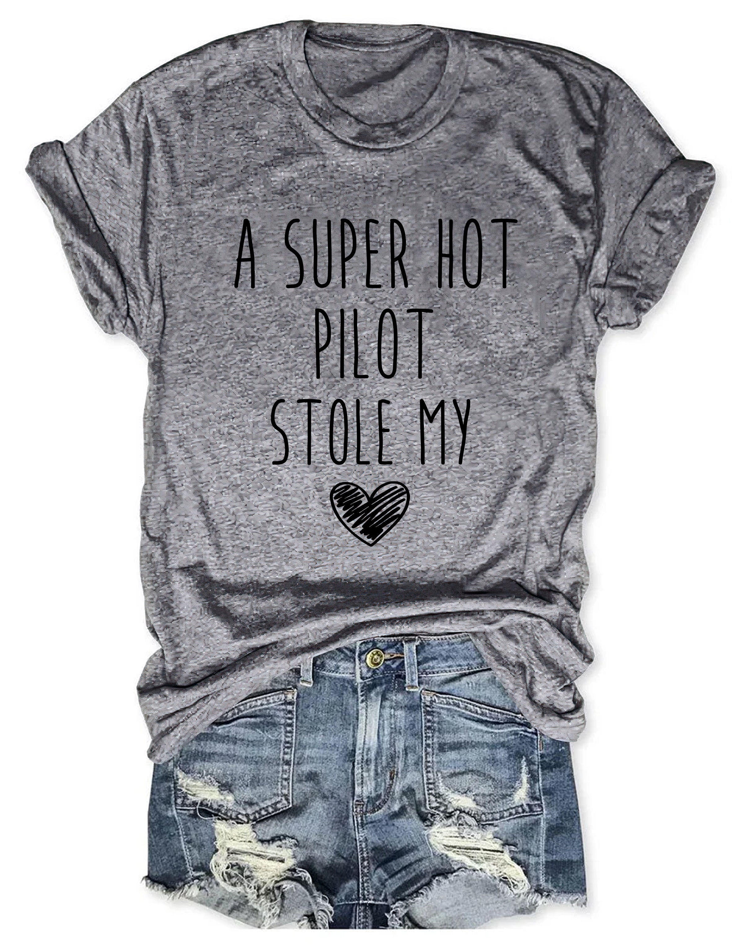 A Super Hot Pilot Stole My Heart T-shirt dance