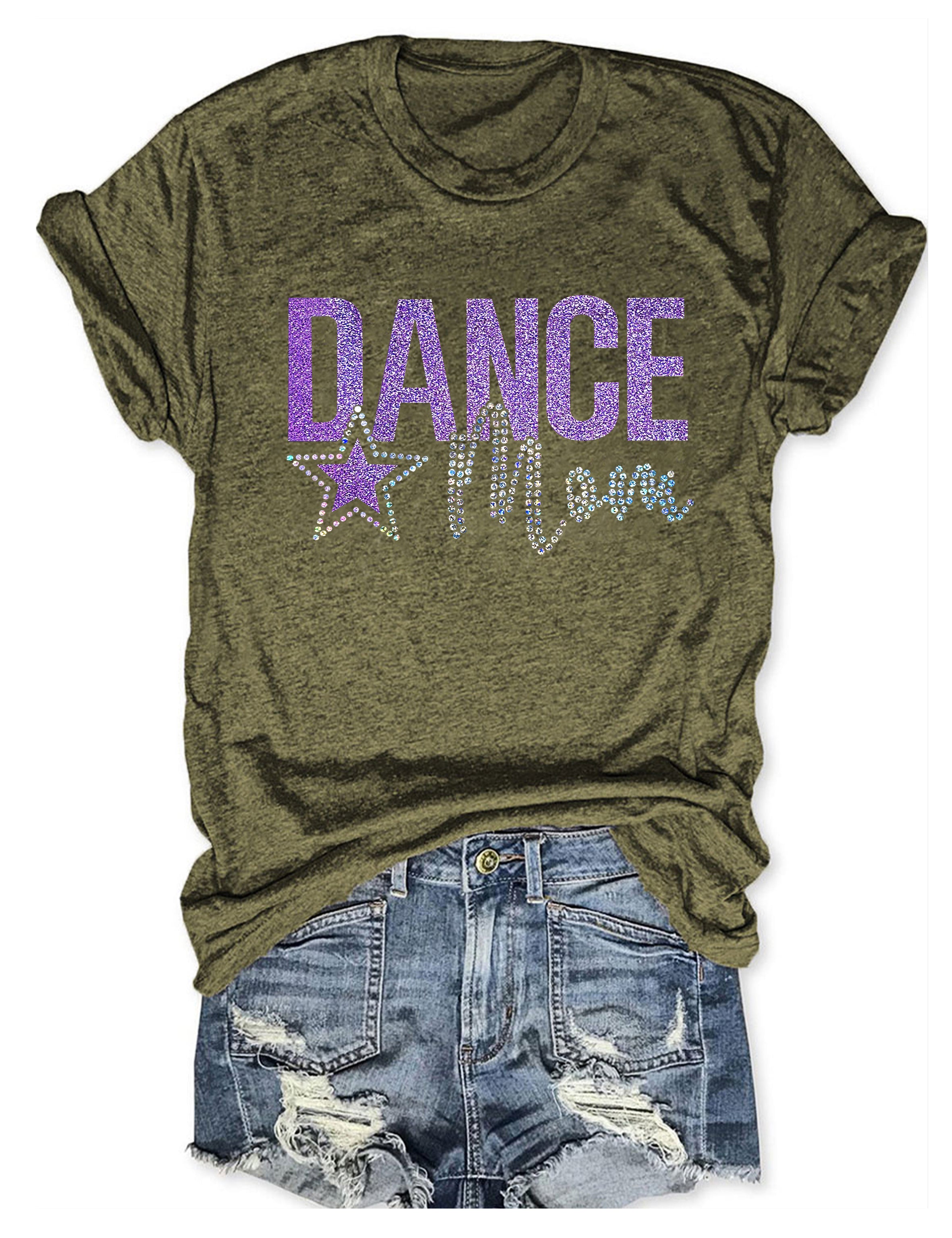 Dance Mom With Bling Faux Rhinestones T-shirt