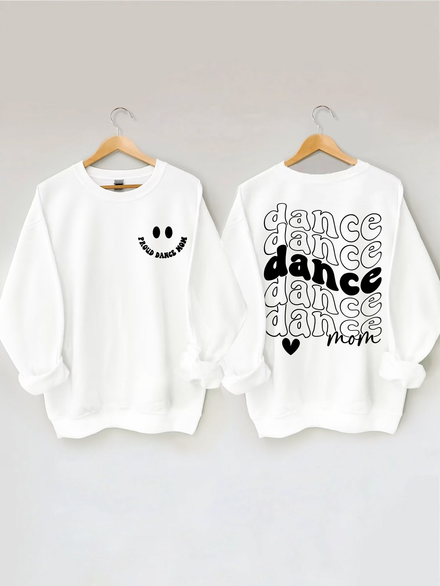 Proud Dance Mom Sweatshirt
