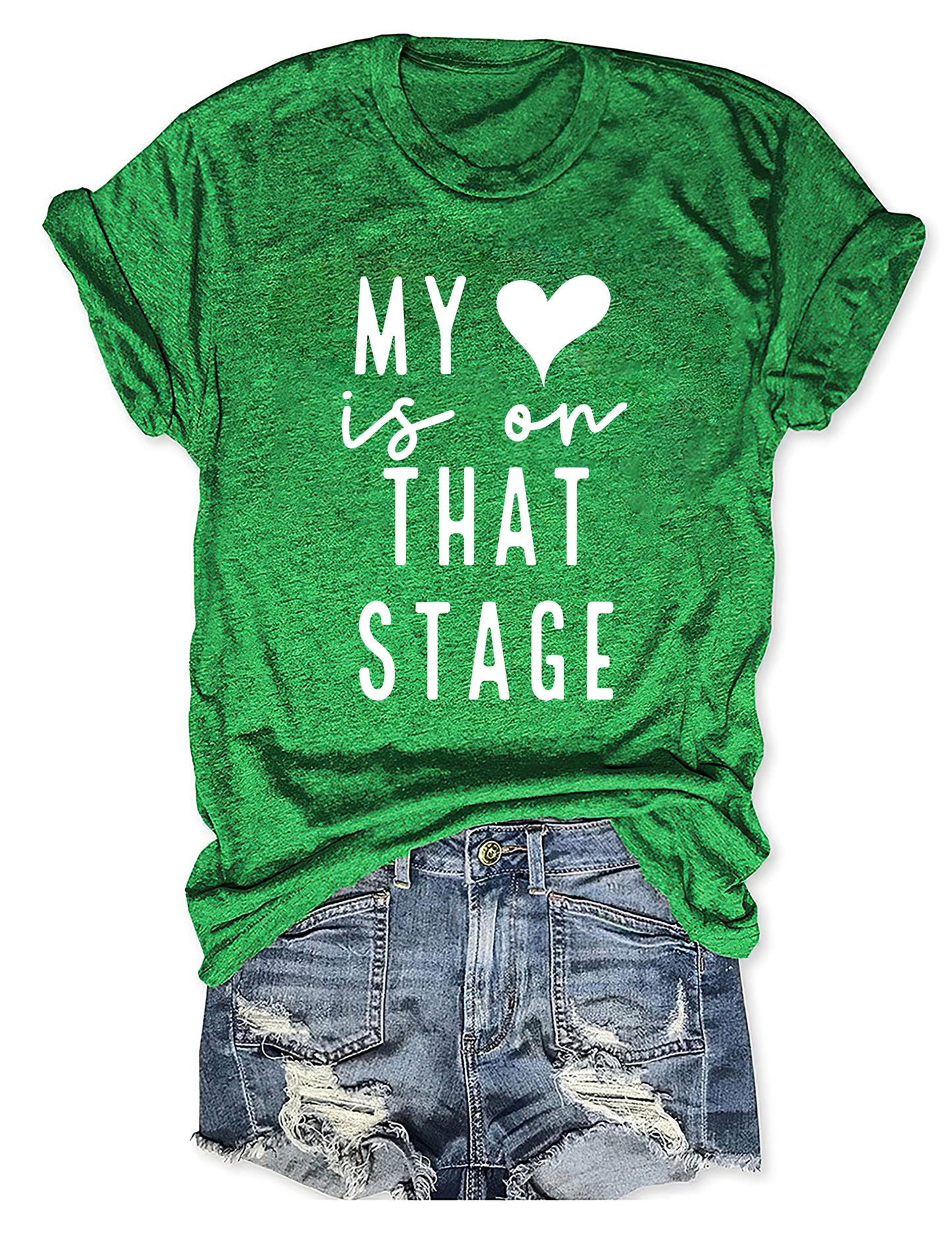 My Heart Is On That Stage Dance T-shirt
